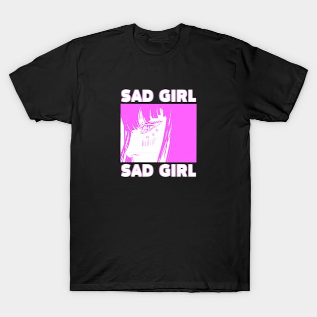 Sad Anime Girl T-Shirt by A -not so store- Store